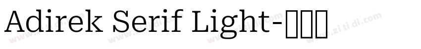 Adirek Serif Light字体转换
